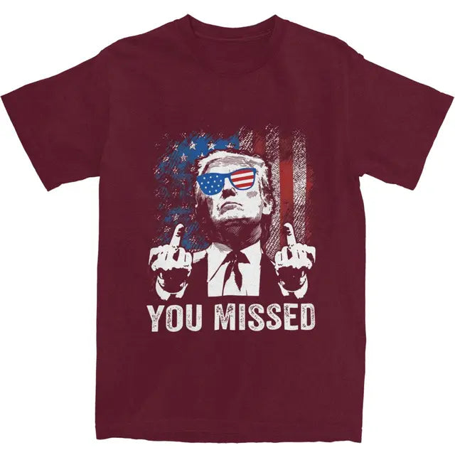 Funny "You Missed" Top Tee