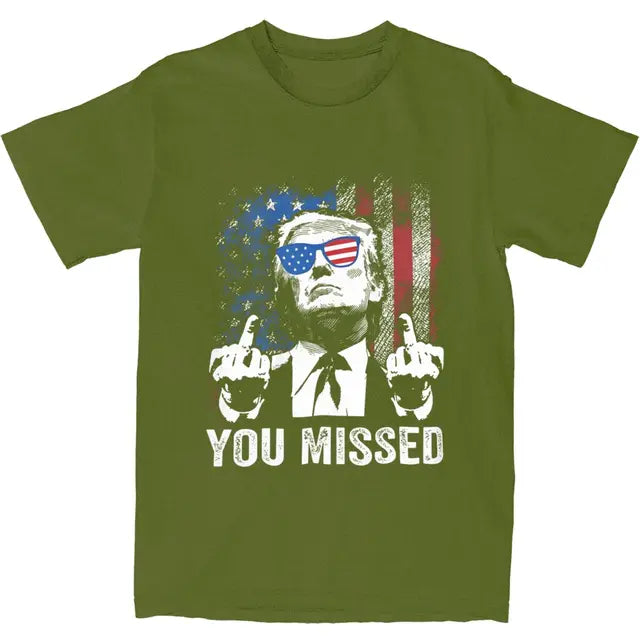 Funny "You Missed" Top Tee