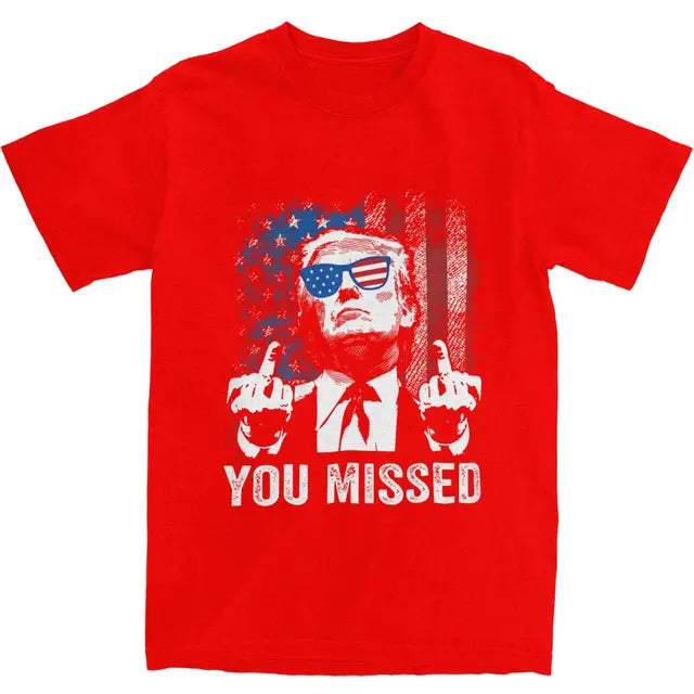 Funny "You Missed" Top Tee